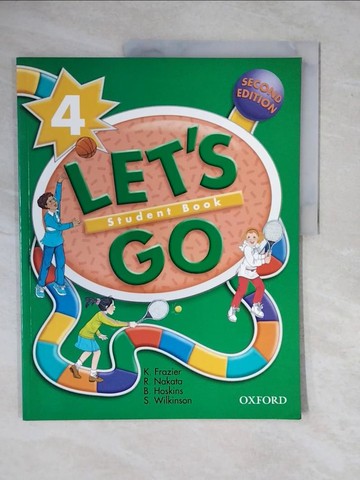 【書寶二手書T1／語言學習_ZKV】Let’s Go 4_Frazier, K./ Nakata, R./ Hoskins, B./ Wilkinson, S.