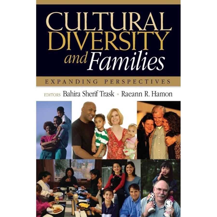 Cultural Diversity and Families: Expanding Perspectives