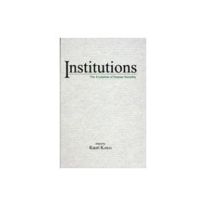 Institutions The Evolution Of Human Sociality   Kaori Kawai  〔本〕