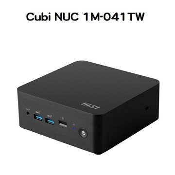 【享最高折300】MSI 微星 Cubi NUC 1M-041TW 商用迷你電腦(CoreTM 3 100U/8G/512G/W11)
