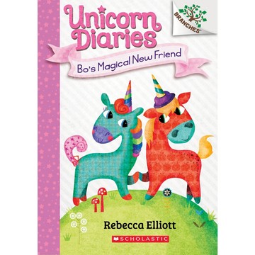 Unicorn Diaries 1: Bo's Magical New Friend / Rebecca Elliott / Scholastic出版社旗艦店