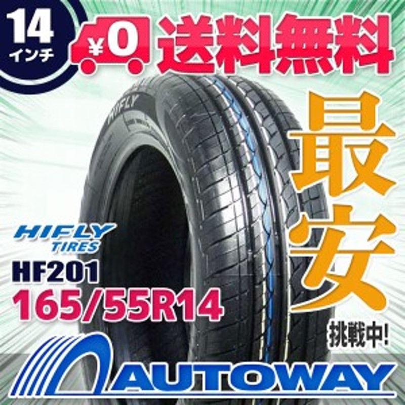 サマータイヤ 165/55R14 72H HIFLY ハイフライ HF201 | LINEショッピング