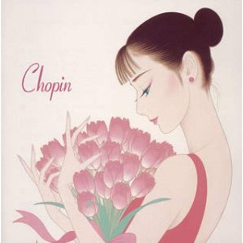 Classicを聴きたくて(2)Chopin~恋人たちとショパンの調べ