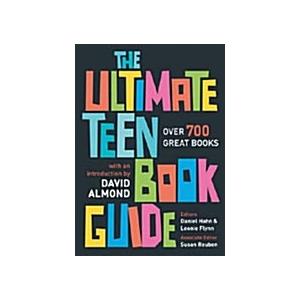 The Ultimate Teen Book Guide Over 700 Great Books (Paperback)