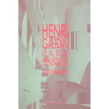 Henri Gaudin AU 44, RUE DE Menilmontant -9782907757126