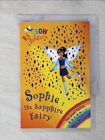 【書寶二手書T2／原文小說_S43】Rainbow Magic: The Jewel Fairies: 27: Sophie the Sapphire Fairy_Daisy Meadows