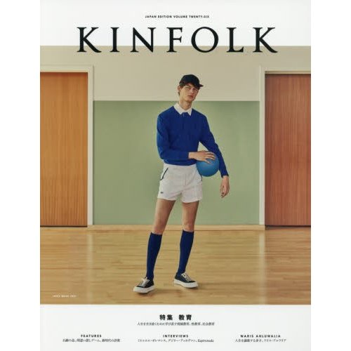 KINFOLK JAPAN EDITION