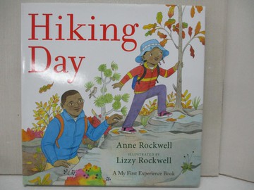 【書寶二手書T8／少年童書_QGV】Hiking Day_Rockwell, Anne F./ Rockwell, Lizzy (ILT)