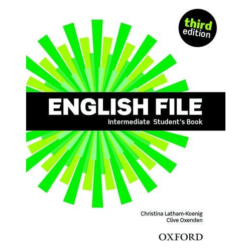 English File 3rd Edition Intermediate Student Book ／ オックスフォード大学出版局(JPT)