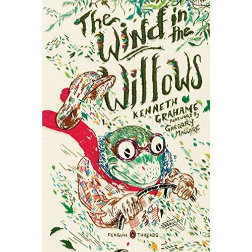 The Wind in the Willows: (Penguin Classics Deluxe Edition)