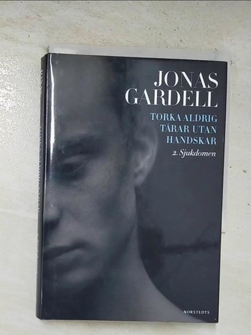 【書寶二手書T9／原文小說_BU3】Torka aldrig tarar utan handskar 2._Jonas Gardell