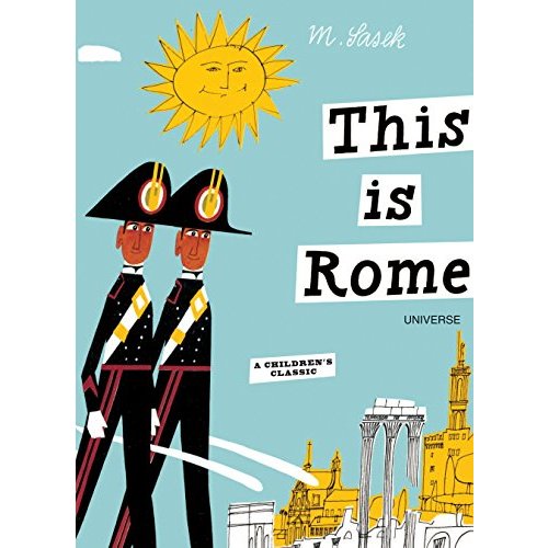 This is Rome: A Children's Classic (This is .)