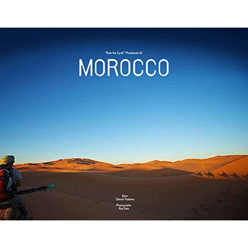 MOROCCO (Ride the Earth Photobook No.2)