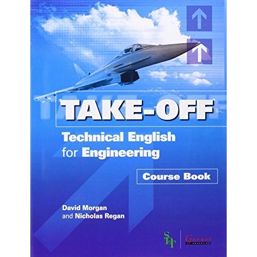 Take Off Technical English for Engineering Course Book   CDs