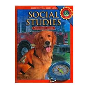 Houghton Mifflin Social Studies: Student Edition Level Neighborhoods 2008 (Hardcover)