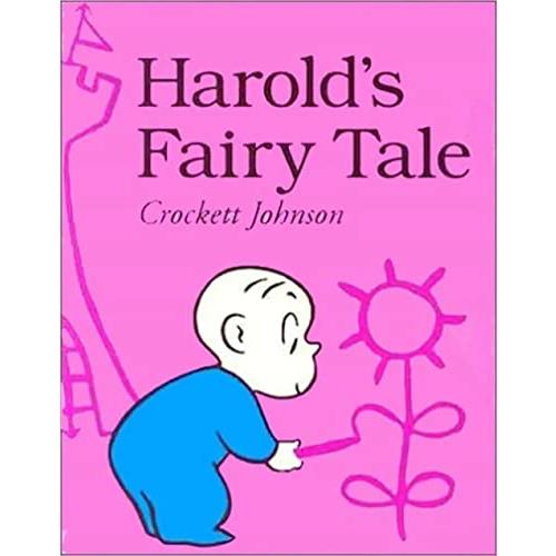 Harold's Fairy Tale (Further Adventures of with the Purple Crayon)