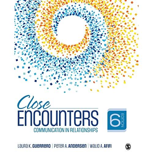 Close Encounters: Communication in Relationships