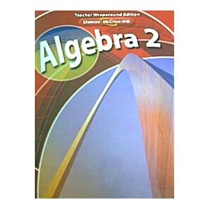 Glencoe Math: Algebra (Teacher's Guide)