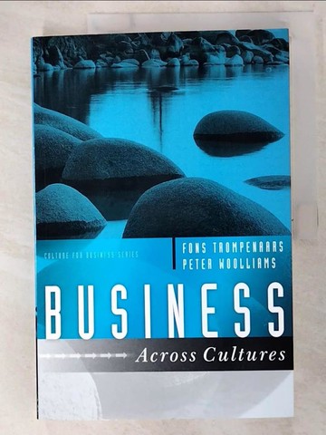 【書寶二手書T6／大學商學_EK4】Business Across Cultures_Trompenaars, Alfons/ Woolliams, Peter