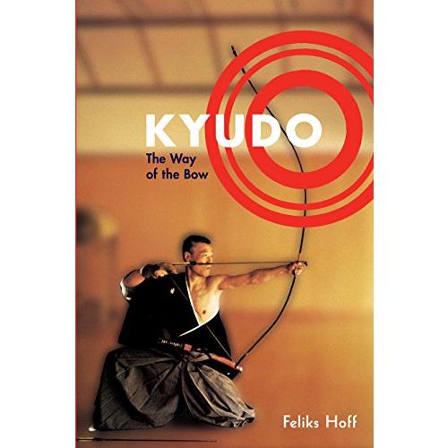 Kyudo: The Way of the Bow