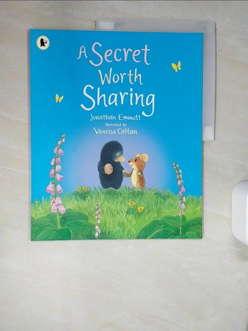 【書寶二手書T5／少年童書_QJA】A Secret Worth Sharing_Jonathan Emmett; Vanessa Cabban