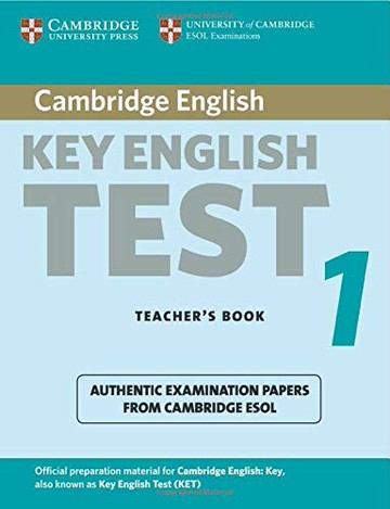 Cambridge Key English Test 1 Teacher's Book (2版) ESOL 2002 Cambridge