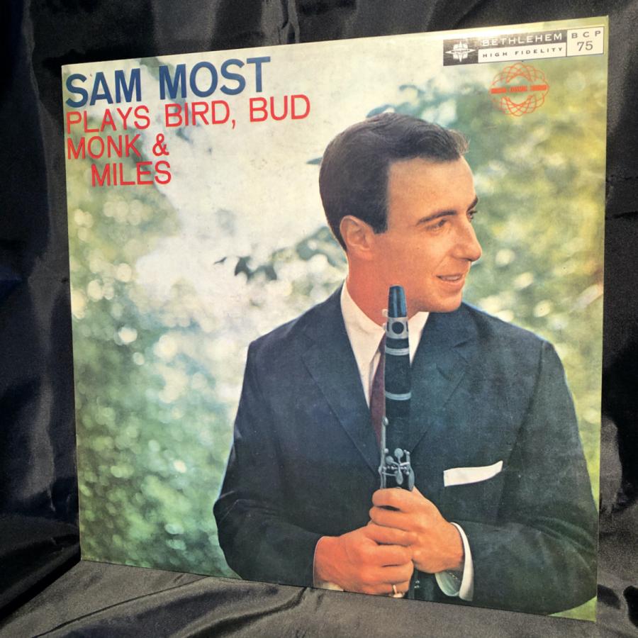 Sam Most   Plays Bird, Bud, Monk And Miles LP Fresh Sound Records・BETHLEHEM