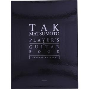  ＴＡＫ　ＭＡＴＳＵＭＯＴＯ　ＰＬＡＹＥＲ’Ｓ　＆　ＧＵＩＴＡＲ　ＢＯＯＫ　ＳＰＥＣＩＡＬ　ＥＤＩＴＩＯＮ／松本孝弘