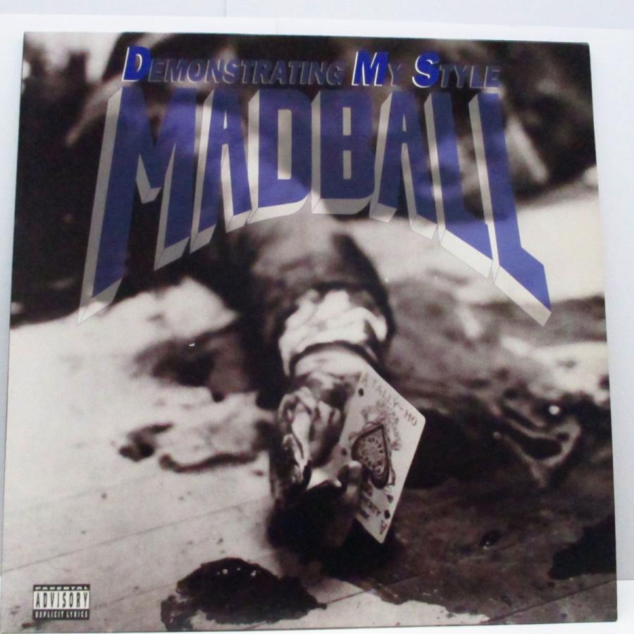 MADBALL-Demonstrating My Style (Dutch Inner)