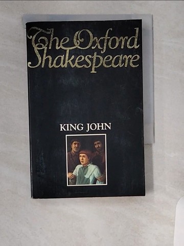 【書寶二手書T1／原文書_UVK】King John_Shakespeare, William