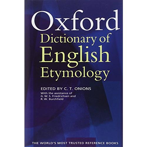 Oxford Dictionary of English Etymology