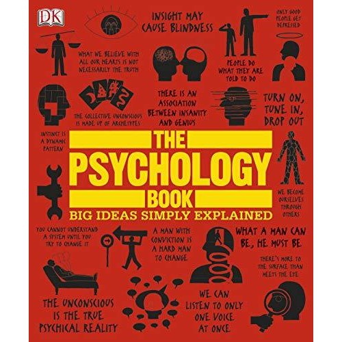 The Psychology Book: Big Ideas Simply Explained