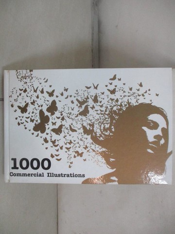 【書寶二手書T9／藝術_QG4】1000 Commercial Illustrations_100 PAGES