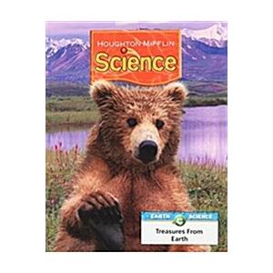 Houghton Mifflin Science: Modular Softcover Student Edition Grade Unit C: Treasures from Earth 2007 (Paperback)