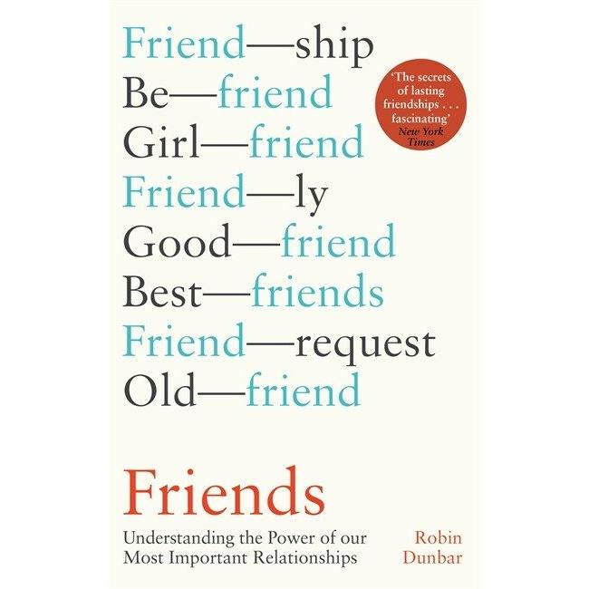 Friends Understanding the Power of our Most Important Relationships (Paperback)