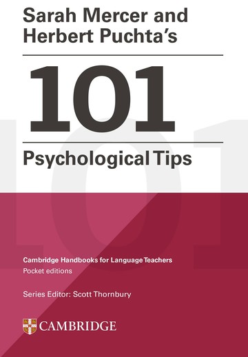【教育心理】Sarah Mercer and Herbert Puchta's 101 Psychological Tips (1版) Sarah Mercer and Herbert Puchta 2023 Cambridge