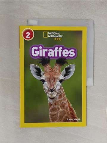 【書寶二手書T1／少年童書_Y4Y】Giraffes：Level 2_Laura Marsh