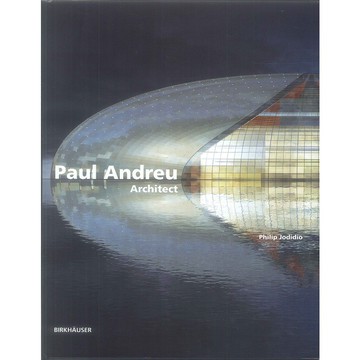 Paul Andreu: Architect -9783764370107 絕版英文設計書 [建築人設計人的店-上博圖書]