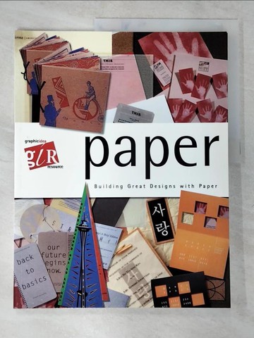 【書寶二手書T5／廣告_DCB】PAPER: BUILDING GREAT DESIGNS WITH PAPER_LESA SAWAHATA