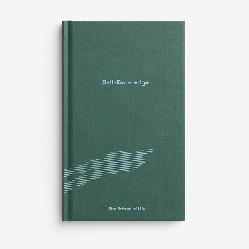 The School Of Life - Self-Knowledge