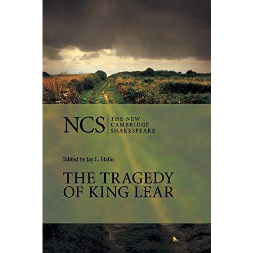 The Tragedy of King Lear (The New Cambridge Shakespeare)