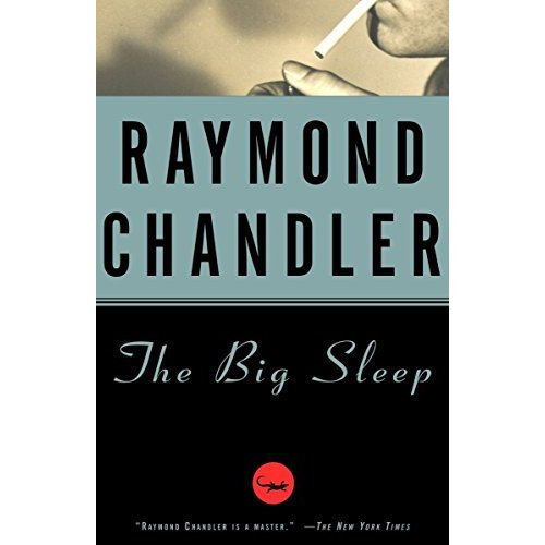 The Big Sleep (A Philip Marlowe Novel)