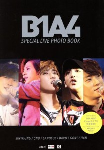  Ｂ１Ａ４　ＳＰＥＣＩＡＬ　ＬＩＶＥ　ＰＨＯＴＯ　ＢＯＯＫ 宝島社ＤＶＤ　ＢＯＯＫシリーズ／Ｂ１Ａ４