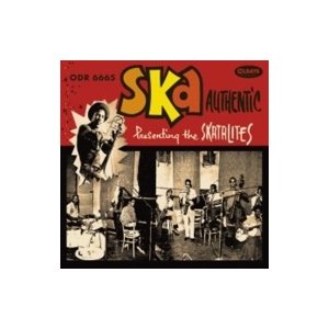 Skatalites スカタライツ   Ska Authentic ＜紙ジャケット＞ 国内盤 〔CD〕