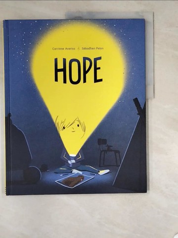 【書寶二手書T6／少年童書_SC3】Hope_Averiss, Corrine/ Pelon, Sebastien