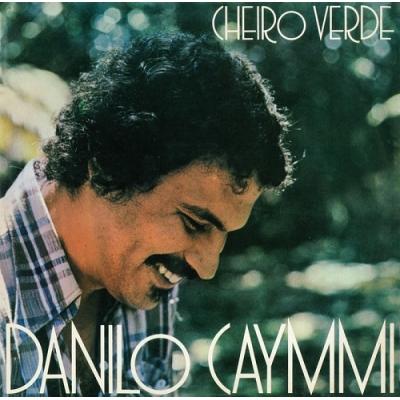 Danilo Caymmi   Cheiro Verde（アナログレコード）  〔LP〕