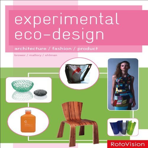 Experimental Eco-Design