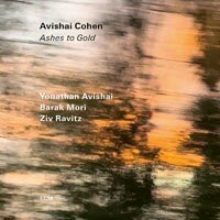 艾維沙伊．科恩：從灰燼到黃金 Avishai Cohen: Ashes to Gold (CD) 【ECM】