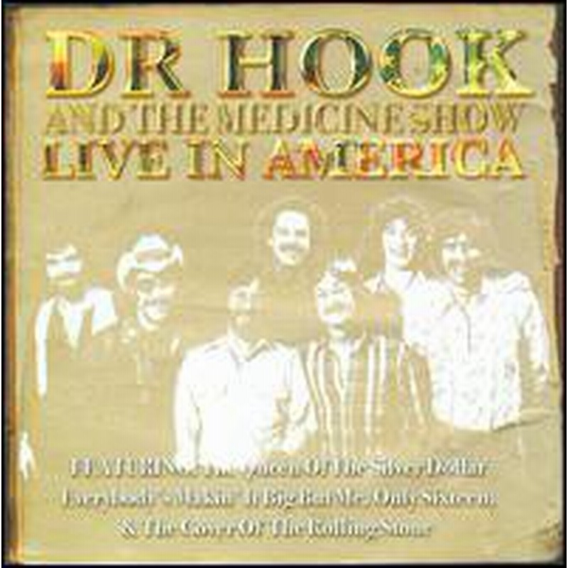 Dr Hook Medicine Show Live In America 輸入盤cd ドクター フック 通販 Lineポイント最大1 0 Get Lineショッピング