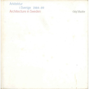 Arkitektur i Sverige 1984-89 -9789186050214 絕版英文設計書 [建築人設計人的店-上博圖書]